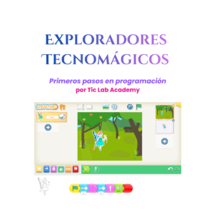 Exploradores tecnomágicos: cuaderno de experimentos con ScratchJr